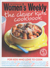 AWW The Clever Kids Cookbook - Australian Women's Weekly New recipe book for children