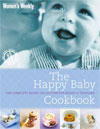 AWW The Happy Baby Cookbook - The Australian Women's Weekly new cookbook babies toddlers Deluxe Ed